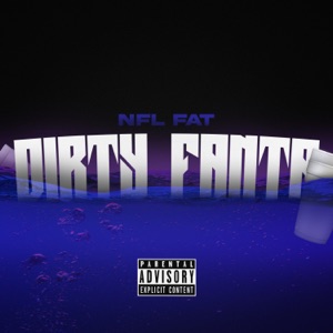 Dirty Fanta (feat. Tylon Rayshawn Wallace)