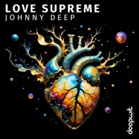 Love Supreme - EP - Johnny Deep, Alvaro Hylander & Udumusic