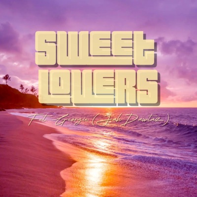 Sweet Lovers (feat. Georgie JahDawtaz) - Single