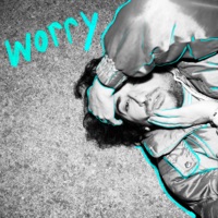 Worry (feat. 10 Good Songs) - Single - Jacob Jeffries