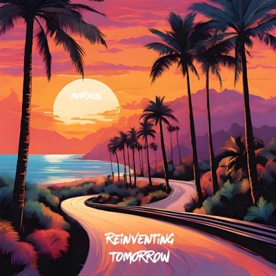 Reinventing Tomorrow - EP