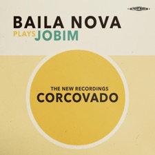 Baila Nova - Corcovado
