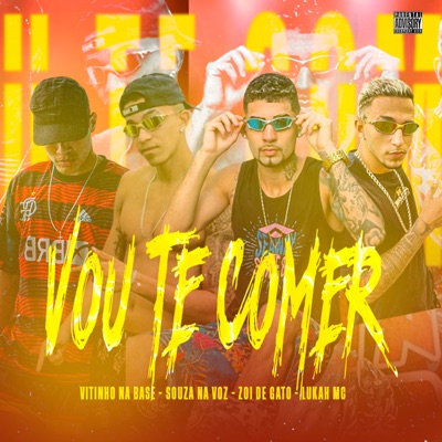 Vou Te Comer - Single