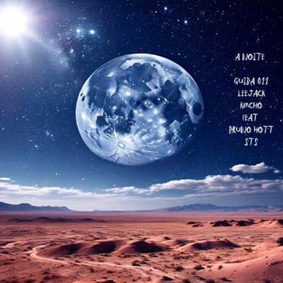 A NOITE (feat. Bruno Hott & LETAL SUPPLY) - Single