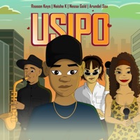 Usipo (feat. Naishe K, Nessa Gold & Arundel Sax) - Single - Reason Keys