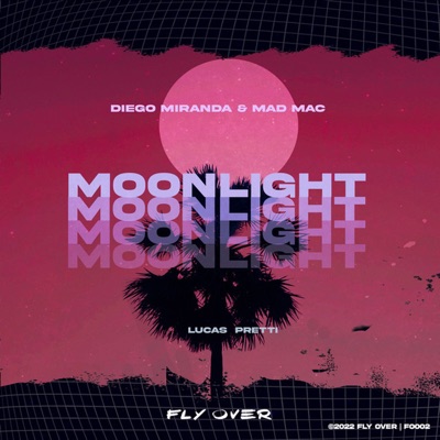 Moonlight (feat. Lucas Pretti) - Single