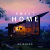 Sweet Home - Single