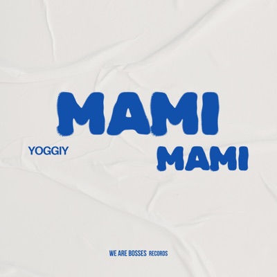 MAMI MAMI - Single