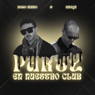 party en nuestro club (feat. Emeqú) - Single