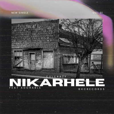 Nikarhele (feat. Adorable) - Single
