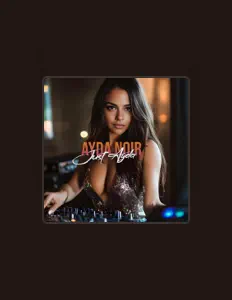 Ayda Noirを聴いたり、ミュージックビデオを鑑賞したり、経歴やツアー日程などを確認したりしましょう！