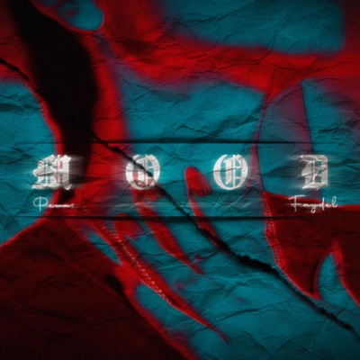 MOOD (feat. Faydel) - Single