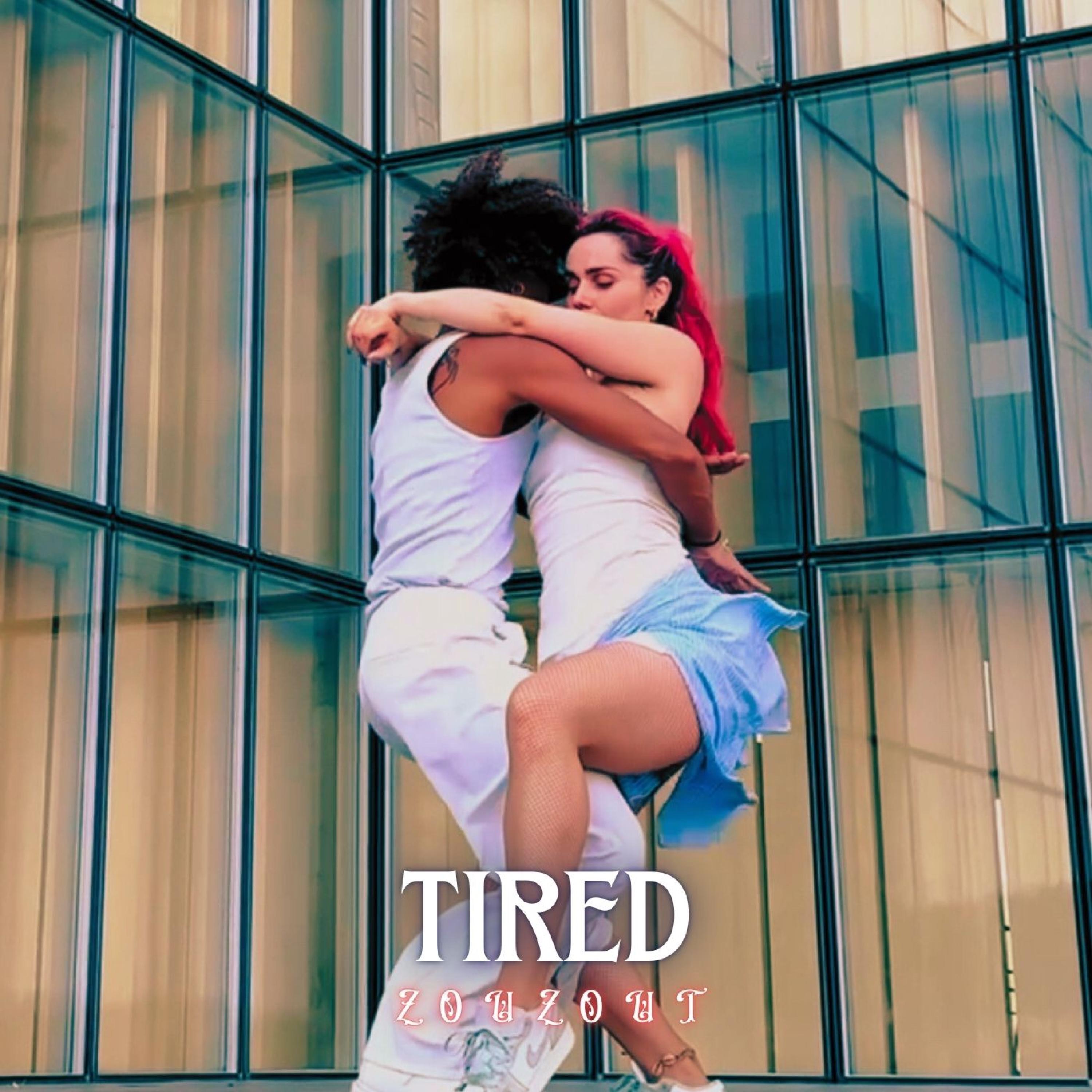 Tired - Single