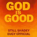 God Is Good