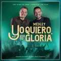 ** YO QUIERO VER TU GLORIA **