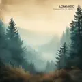 Long Ago