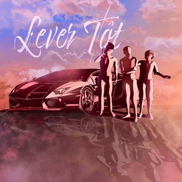 LEVER TÔT (feat. SIZIOO & CHS)