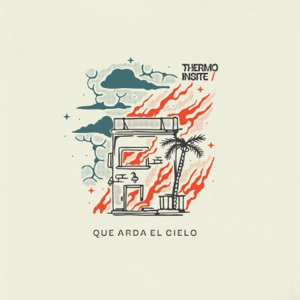 Que arda el cielo - Single