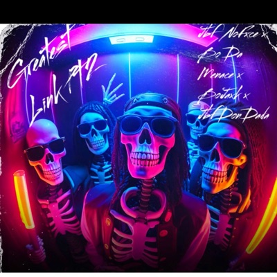 Greatest Link Pt2 (feat. Bo Da Menace, Jbf NoFxce & Jbf DonDada) - Single