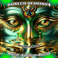 Boneco De Olinda - Single - Mou5ZyZZ, Hyperversus & Mou5EmO