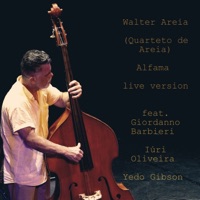 Alfama (feat. Yedo Gibson, Iúri Oliveira & Giordanno Barbieri) [Live Version] - Single - Walter Areia