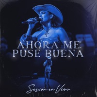Ahora Me Puse Buena (Sesión En Vivo) - Single - Cielo Torres