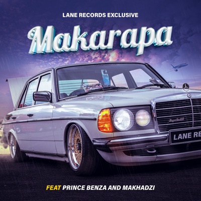 Makarapa (feat. Prince Benza, Makhadzi) - Single