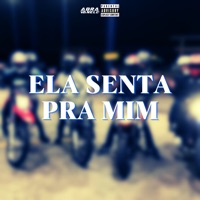 Ela Senta pra Mim - Single - MC Mano Neguinho & DJ Abravanell