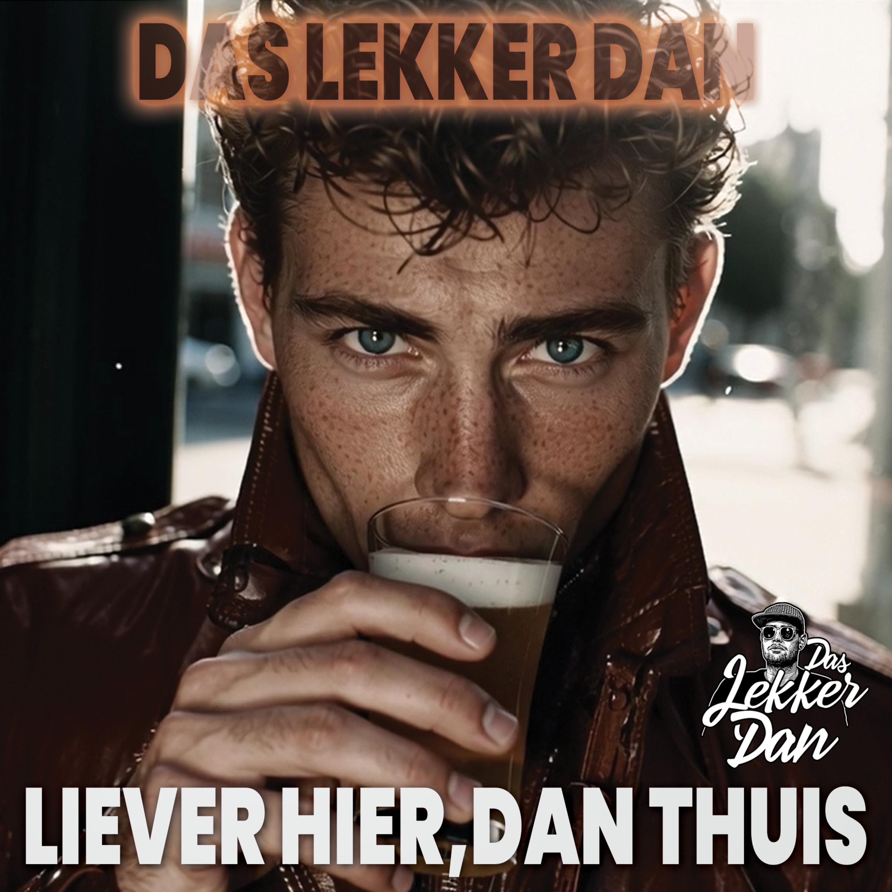 Liever Hier dan Thuis - Single