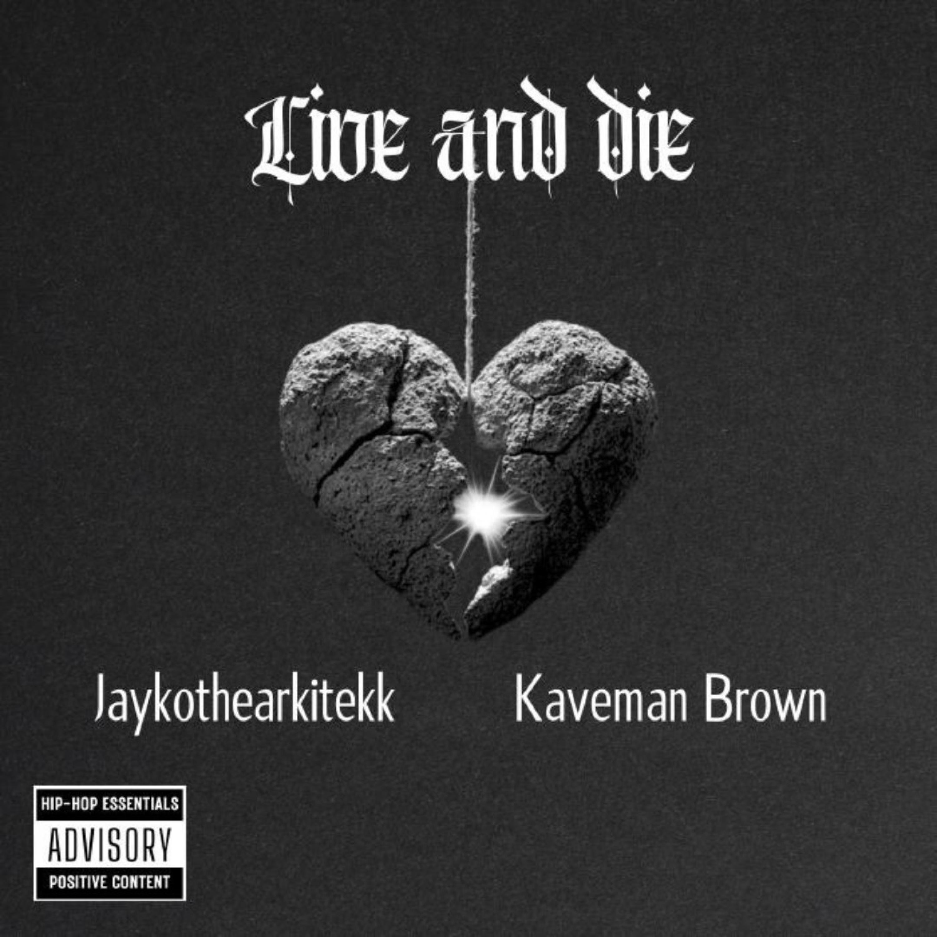 Live And Die (feat. Kaveman Brown) - Single by Jayko The ARkiTekk album cover