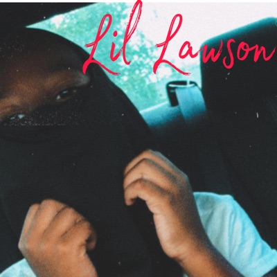 Lil Lawson - EP