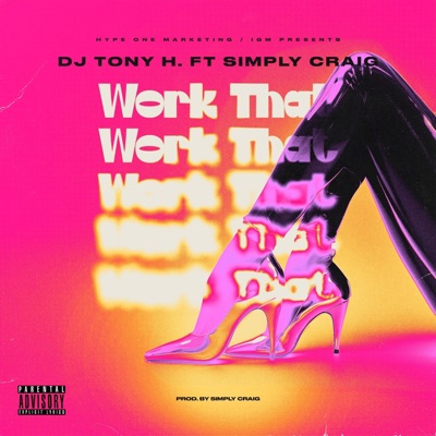 Work That (feat. Simply Craig) - Single