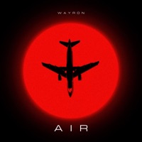 Air - Single - WAYRON
