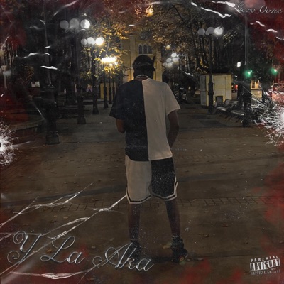 Y las aka (feat. Gero0one) - Single