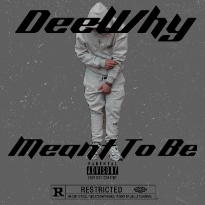 Meant To Be - Single