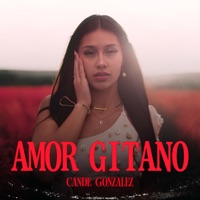 Amor Gitano - Single - Cande Gonzalez
