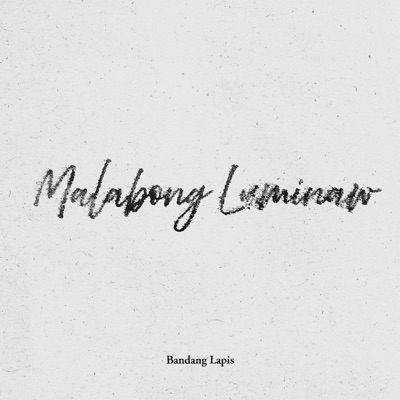 Malabong Luminaw - Single