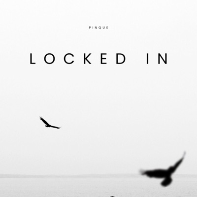 Locked In - Single
