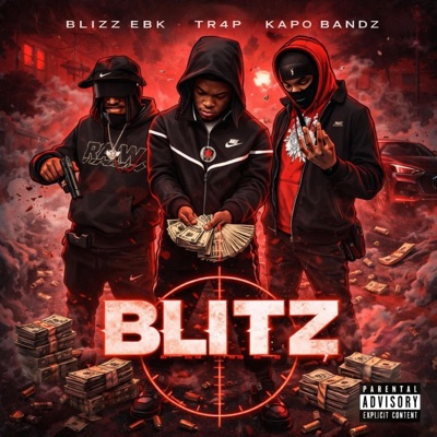 BLITZ (feat. Blizz Ebk & Kapo Bandz) - Single