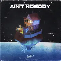 Ain't Nobody — White Sheep