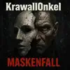 KrawallOnkel - Echo deiner Lügen