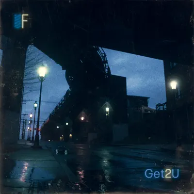 Listen to Get2U - Single by The Farside