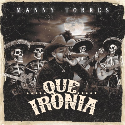 Que Ironía - Single