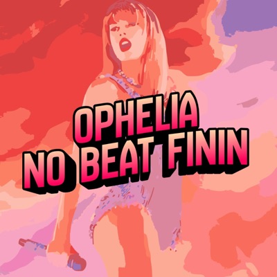 Ophelia no Beat Finin! - Single
