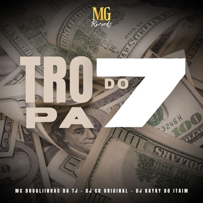 Tropa do 7 - Single