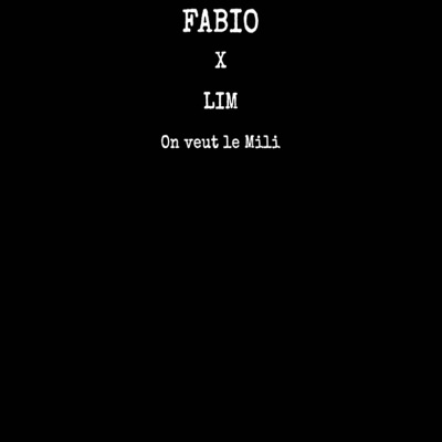 On veut le mili (feat. LIM) - Single