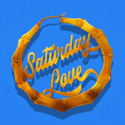Saturday Love - EP