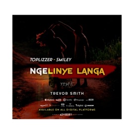 Ngelinye_Langa (feat. Smiley & Trevor Smith) Toplizzer