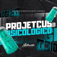 Projetcus Psicológico (feat. Mc Magrinho) - Single - Dj Insanegaz, Mc Romântico & DJ MAXZZ