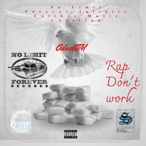 Rap Don't Work - Single